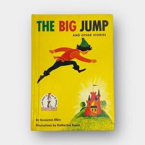 Beginner Books The Big Jump and Other Stories Benjamin Elkin Hardcover